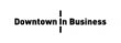 Downtown in business logo